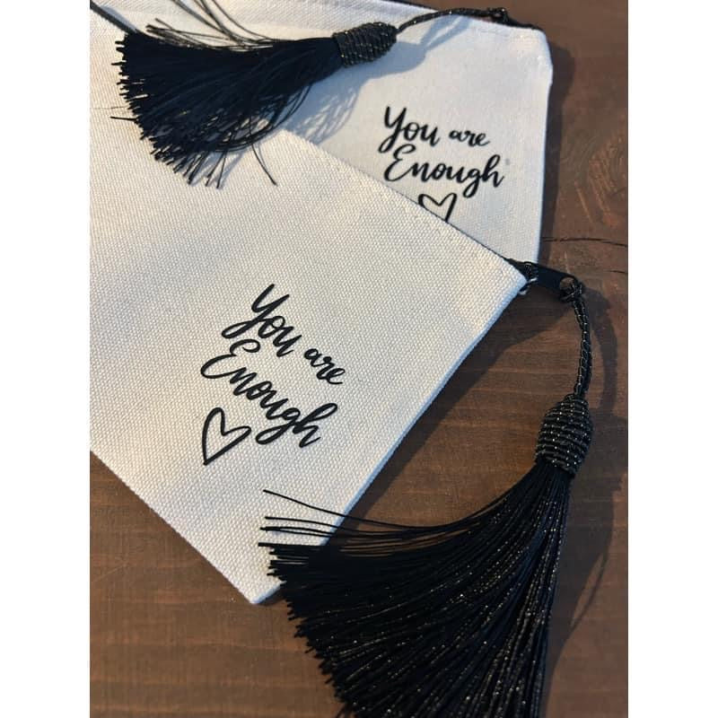 You are Enough Cosmetic Bag
